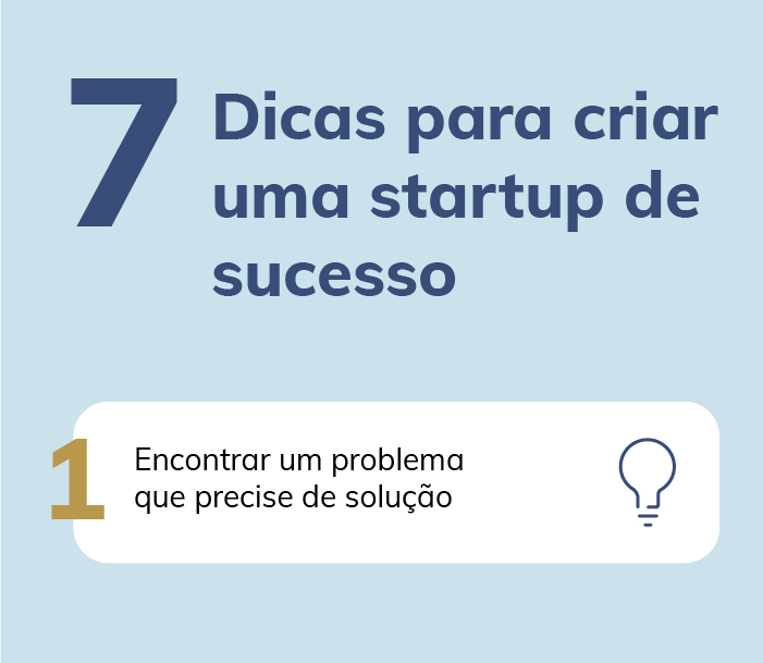 7 dicas para criar uma startup de sucesso